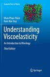 Understanding viscoelasticity: an introduction to rheology