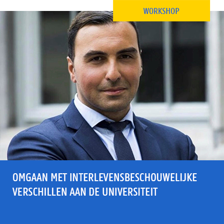 Workshop - Omgaan met interlevensbeschouwelijke verschillen aan de universiteit