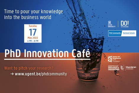 The poster for PhD Innovation Café 2022 hosted by the UGent PhD Community, Voka, DO!, and Doctoral Schools.