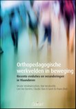 Orthopedagogiek: praktijk, onderzoek en beleid